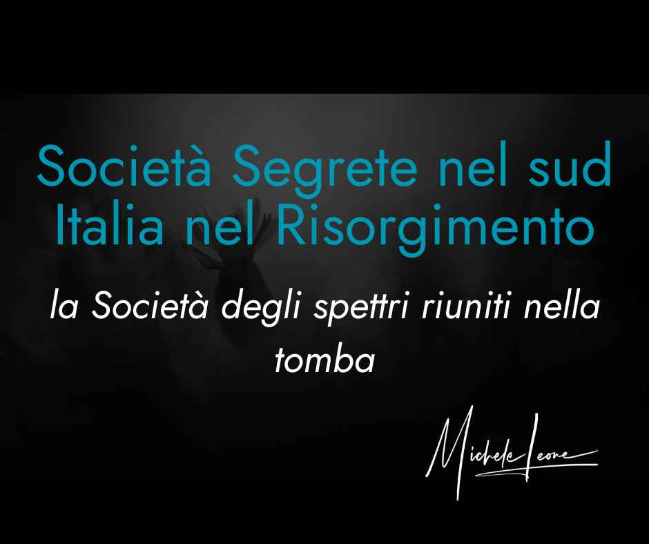 Società Segrete nel sud Italia nel Risorgimento