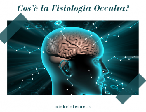Cos’è la Fisiologia Occulta?
